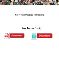Funny Text Message Notifications