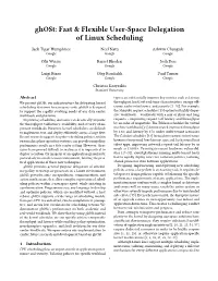 Ghost: Fast & Flexible User-Space Delegation of Linux Scheduling