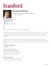 Renata Kallosh Professor of Physics And, by Courtesy, of Mathematics Curriculum Vitae Available Online