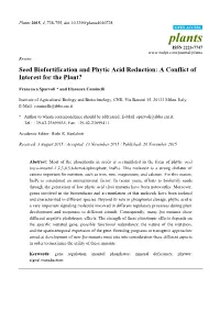 Seed Biofortification and Phytic Acid Reduction: a Conflict of Interest for the Plant?