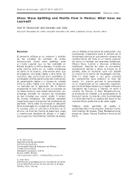 Shear Wave Splitting and Mantle Flow in Mexico: What Have We Learned?