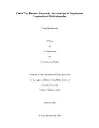 Social and Spatial Ecosystems in Location-Based Mobile Gameplay