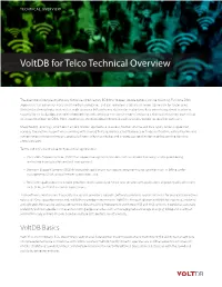 Voltdb for Telco Technical Overview