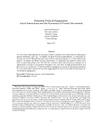 Persistent Political Engagement: Social Interactions and the Dynamics of Protest Movements