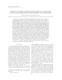 Complex Patterns of Phenotypic Plasticity: Interactive Effects of Temperature During Rearing and Oviposition