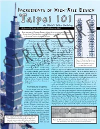 Ingredients of High-Rise Design Ta I P E I 1 0 1 ® the World’S Tallest Building by Leonard M