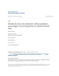 Identity-By-Descent Estimation with Population- and Pedigree-Based Imputation in Admixed Family Data Mohamad Saad
