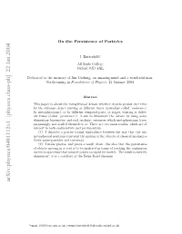 On the Persistence of Particles