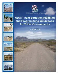 ADOT Transportation Planning and Programming Guidebook for Tribal Governments
