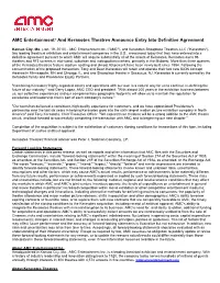 AMC Entertainment® and Kerasotes Theatres Announce Entry Into Definitive Agreement