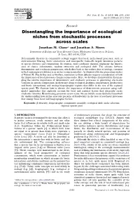 Disentangling the Importance of Ecological Niches from Stochastic Processes Across Scales Jonathan M