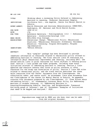 DOCUMENT RESUME UD 032 911 Thinking About & Accessing Policy Related to Addressing Barriers to Learning. Technical Assistanc