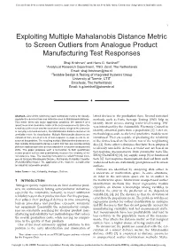 Exploiting Multiple Mahalanobis Distance Metric to Screen Outliers from Analogue Product Manufacturing Test Responses