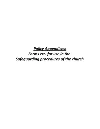 Forms Etc. for Use in the Safeguarding Procedures of the Church