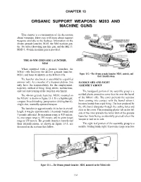 Organic Support Weapons: M203 and Machine Guns