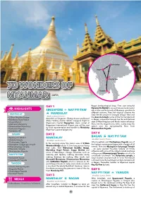 7D Wonders of Myanmar 7D Wonders Of