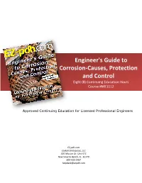 Engineer's Guide to Corrosion-Causes, Protection and Control Eight (8) Continuing Education Hours Course #ME1112
