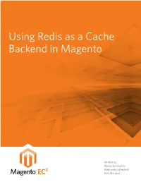 Using Redis As a Cache Backend in Magento