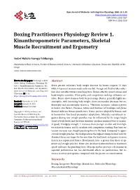 Boxing Practitioners Physiology Review 1. Kinanthropometric Parameters, Skeletal Muscle Recruitment and Ergometry