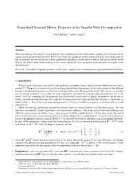 Generalized Essential Matrix: Properties of the Singular Value Decomposition