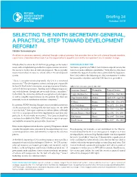 SELECTING the NINTH SECRETARY-GENERAL, a PRACTICAL STEP TOWARD DEVELOPMENT REFORM? Natalie Samarasinghe