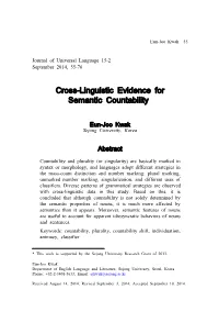 Cross-Linguistic Evidence for Semantic Countability1