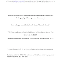 Joint Contributions of Cortical Morphometry and White Matter Microstructure in Healthy