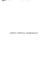 Simple Chemical Experiments Simple Chemical Experiments