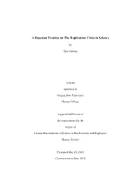 A Bayesian Treatise on the Replication Crisis in Science