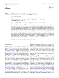 Millisecond Pulsars, Their Evolution and Applications