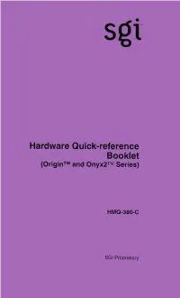 SGI Origin and Onyx2 Series Hardware Quick-Reference Booklet