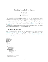 Switching from Rails to Sinatra