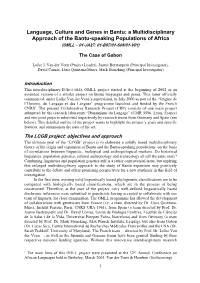 A Multidisciplinary Approach of the Bantu-Speaking Populations of Africa (OMLL – 01-JA27: 01-B07/01-S08/01-V01)