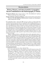 History, Memory, and Urban Symbolic Geographies: Recent Contributions to the Historiography of Vilnius