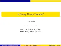 Is String Theory Testable?