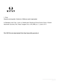 L. Howe Hierarchy and Equality; Variations in Balinese Social Organization In: Bijdragen Tot De Taal-, Land- En Volkenkunde