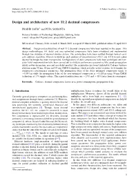 Design and Architecture of New 11:2 Decimal Compressors