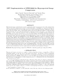GPU Implementation of JPEG2000 for Hyperspectral Image Compression