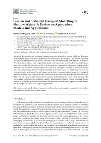Erosion and Sediment Transport Modelling in Shallow Waters: a Review on Approaches, Models and Applications