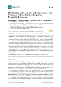 Identification and Localization of Track Circuit False Occupancy Failures Based on Frequency Domain Reflectometry