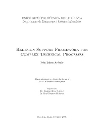 Redesign Support Framework for Complex Technical Processes