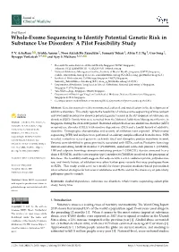 Whole-Exome Sequencing to Identify Potential Genetic Risk in Substance Use Disorders: a Pilot Feasibility Study