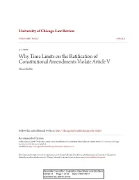Why Time Limits on the Ratification of Constitutional Amendments Violate Article V Mason Kalfus