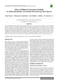 Effect of Different Extraction Methods on Yield and Quality of Essential Oil from Four Rosa Species