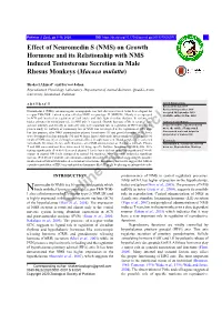 Effect of Neuromedin S (NMS) on Growth Hormone and Its Relationship with NMS Induced Testosterone Secretion in Male Rhesus Monkeys (Macaca Mulatta)