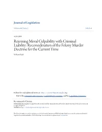 Rejoining Moral Culpability with Criminal Liability: Reconsideration of the Felony Murder Doctrine for the Current Time William Bald