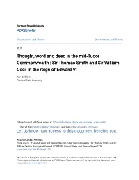 Thought, Word and Deed in the Mid-Tudor Commonwealth : Sir Thomas Smith and Sir William Cecil in the Reign of Edward VI