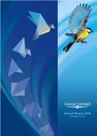 Annual Report 2008 Unfolding the Future