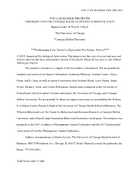 MISPREDICTING the CONSEQUENCES of HONEST COMMUNICATION Emma Levinea & T