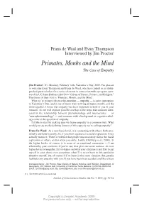 Primates, Monks and the Mind the Case of Empathy